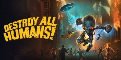 毁灭全人类：重制版/Destroy All Humans!