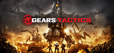 战争机器：战术小队/战争机器：战略版/Gears Tactics
